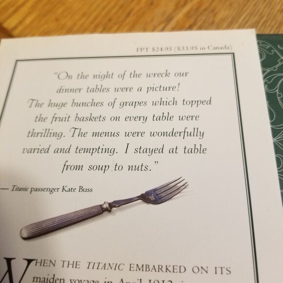 Last Dinner on the Titanic Menus and Recipes from the Great Liner hardcover book - Picture 9 of 10